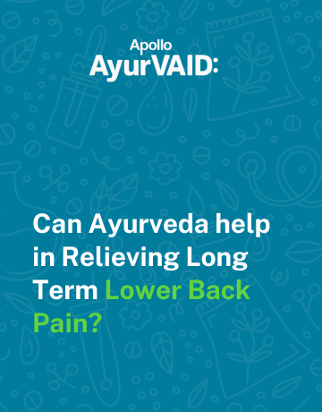 Can Ayurveda help in Relieving Long Term Lower Back Pain? - Apollo ...